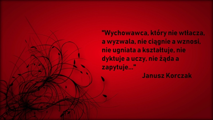 Motto Janusza Korczaka